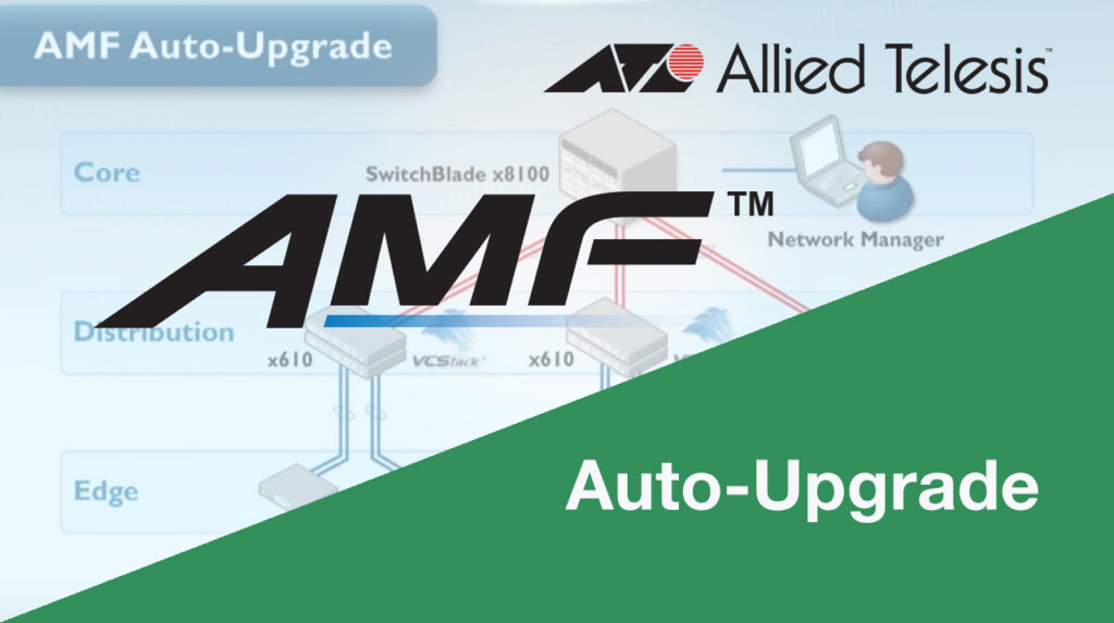 AMF Auot-Upgrade video